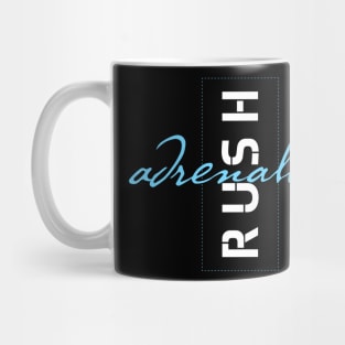 Adrenaline Rush Mug